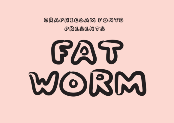 Fat Worm: A Bold Display Font for Creative Projects
