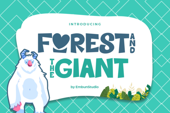 Forest and the Giant Font