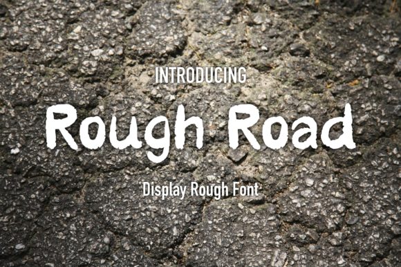 Rough Road: A Bold Font for Digital Campaigns