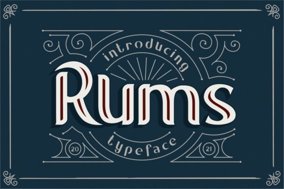 Rums: A Bold Display Font