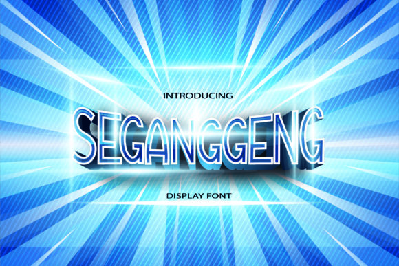 Seganggeng: A Font for Bold Campaigns