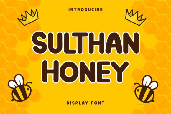 Sulthan Honey: A Bold Display Font