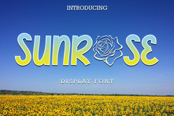 Sunrose Font: Vibrant and Visually Engaging