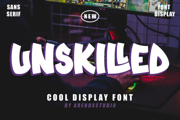 Unskilled Font: Bold and Beautiful